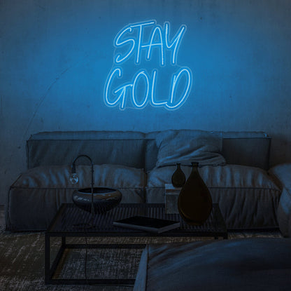 Stay Gold LED Neon Sign